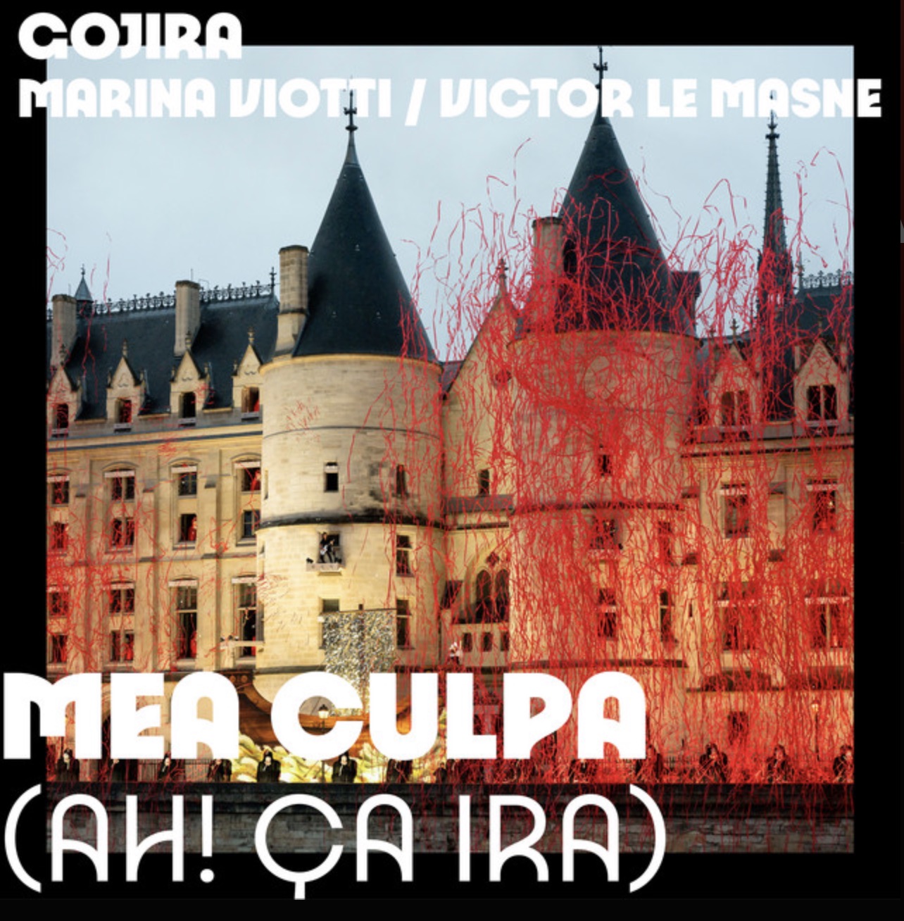 Pochette de Mea Culpa (Ah! Ça ira!) (Gojira)