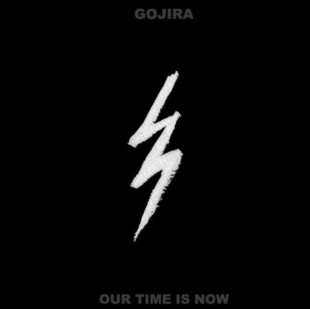 Pochette de Our Time Is Now (Gojira)